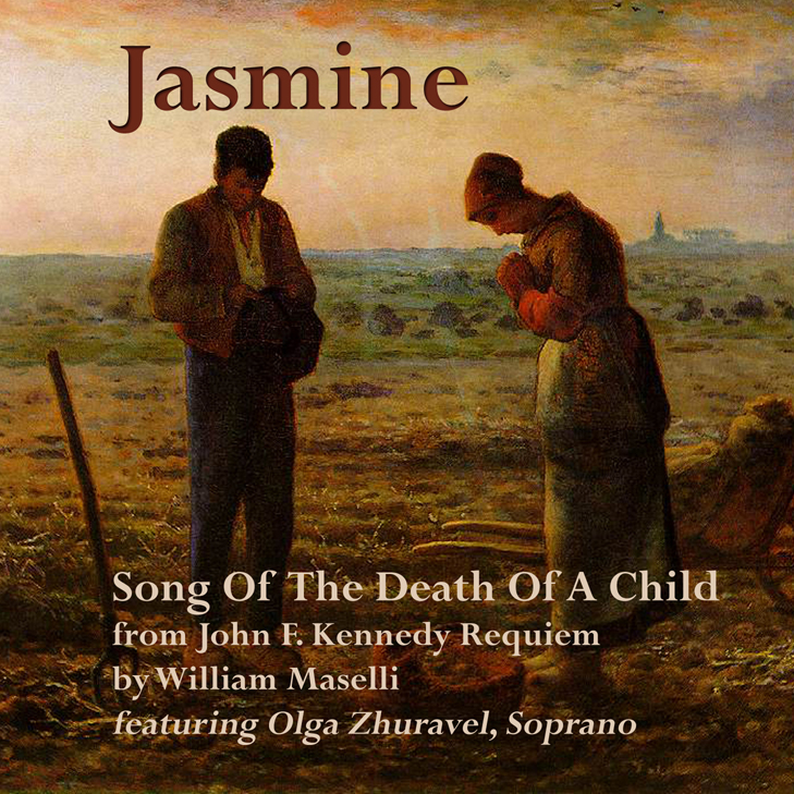 Jasmine from John F. Kennedy Requiem by William Maselli